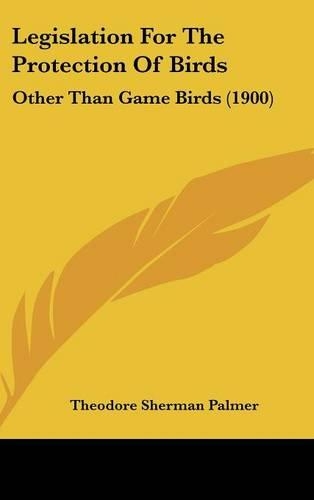 Legislation for the Protection of Birds