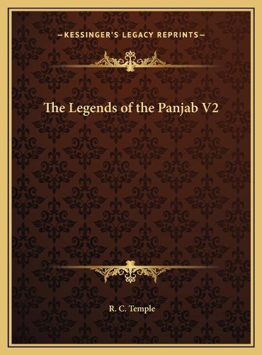 The Legends of the Panjab V2: (English)