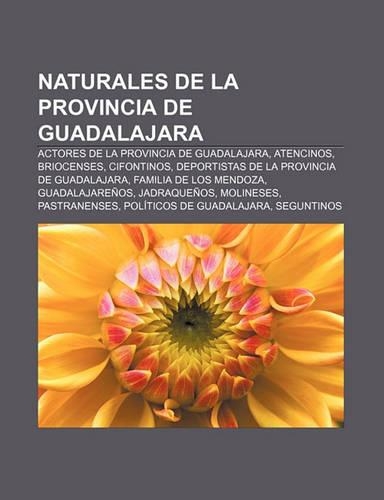 Naturales de La Provincia de Guadalajara