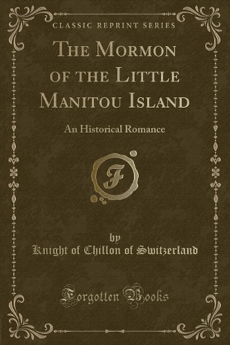 The Mormon of the Little Manitou Island
