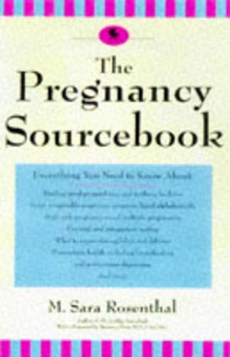 The Pregnancy Sourcebook