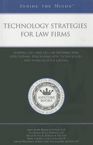 Technology Strategies for Law Firms