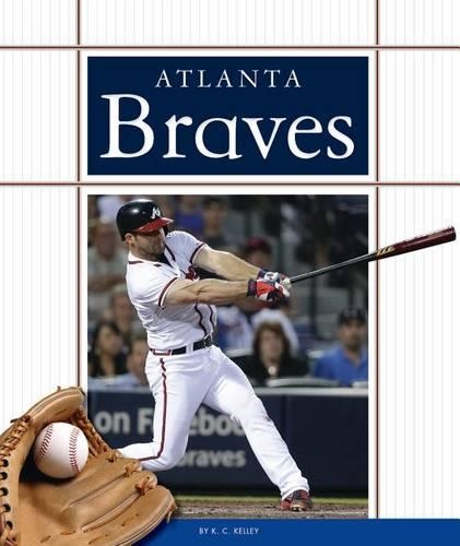 Atlanta Braves: (Favorite Baseball Teams)
