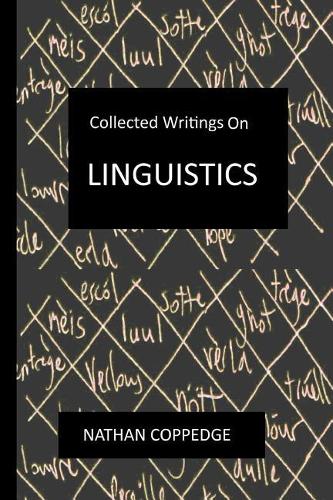 Collected Writings on Linguistics