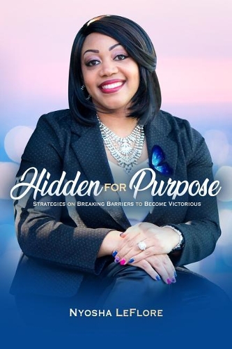 Hidden for Purpose
