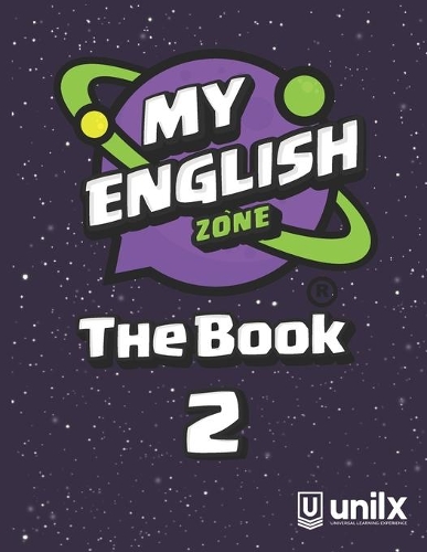 My English Zone The Book 2: (2 My English Zone the Book)
