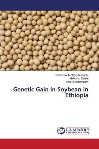 Genetic Gain in Soybean in Ethiopia