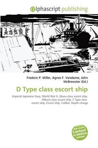 D Type Class Escort Ship: (English)