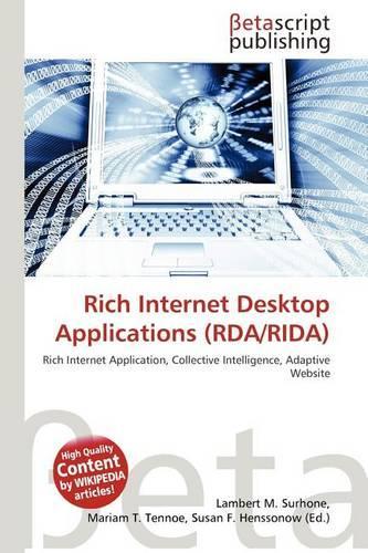 Rich Internet Desktop Applications (RDA