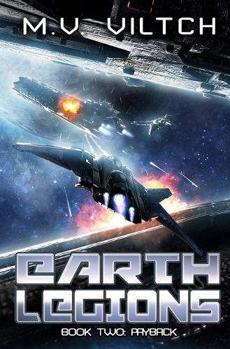 Payback: A Military Sci-Fi Series(2 Earth Legions)