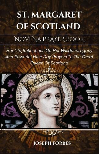 St. Margaret of Scotland Novena Prayer Book