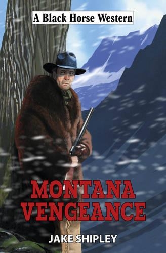 Montana Vengeance