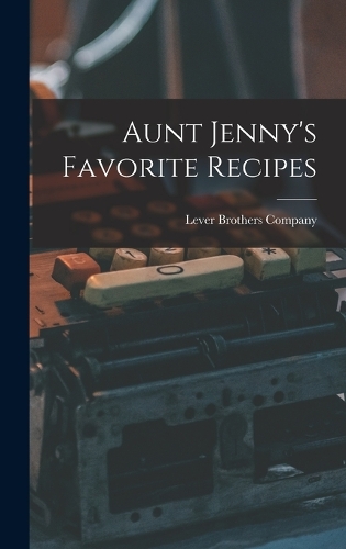 Aunt Jenny's Favorite Recipes