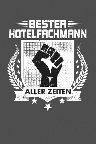 Bester Hotelfachmann Aller Zeiten