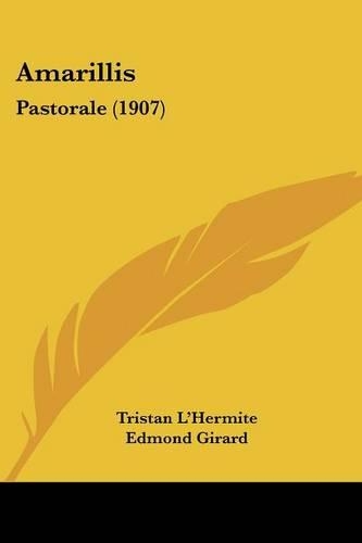 Amarillis: Pastorale (1907)(English)