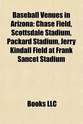Baseball Venues in Arizona