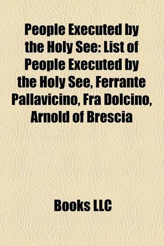 People Executed by the Holy See