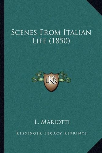 Scenes From Italian Life (1850)