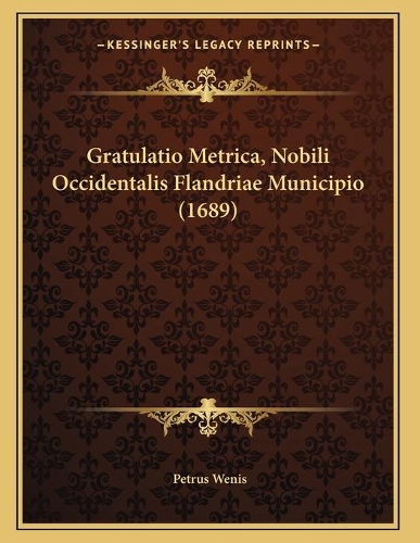 Gratulatio Metrica, Nobili Occidentalis Flandriae Municipio (1689)
