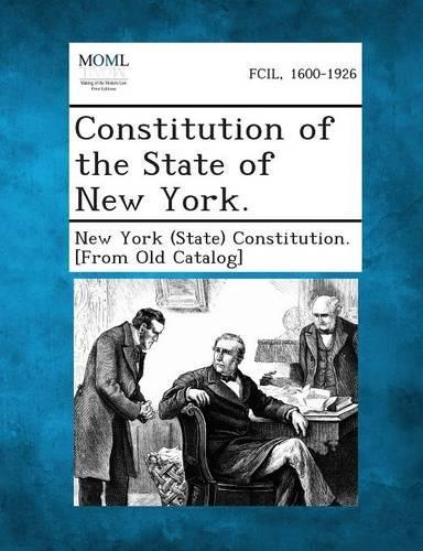 Constitution of the State of New York.: (English)