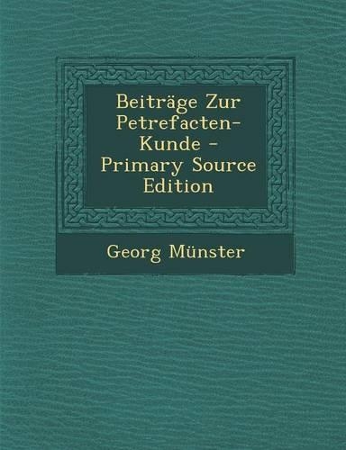 Beitrage Zur Petrefacten-Kunde