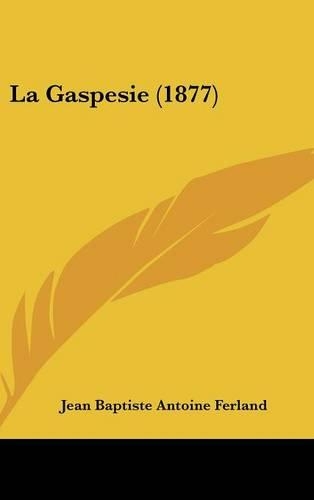 La Gaspesie (1877)