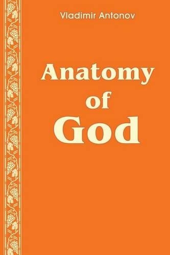 Anatomy of God