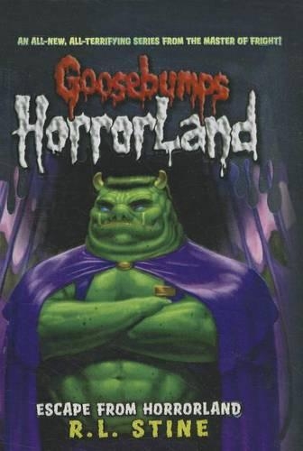 Escape from Horrorland: (11 Goosebumps: Horrorland (Pb))