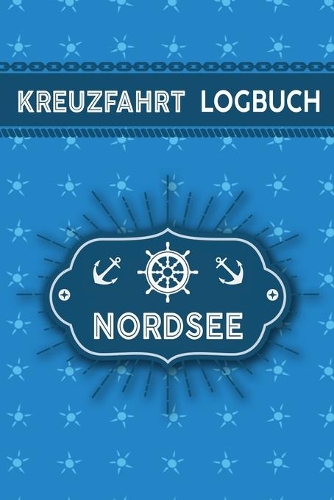 Kreuzfahrt Logbuch Nordsee