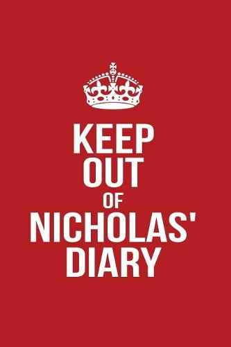 Keep Out of Nicholas' Diary