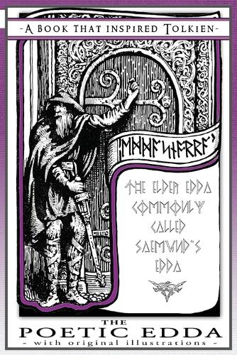 The Poetic Edda - A Book That Inspired Tolkien: With Original Illustrations(2 Professor's Bookshelf)