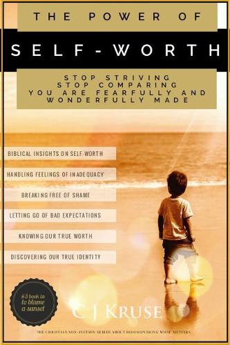 The Power Of Self-Worth