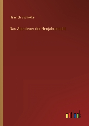 Das Abenteuer der Neujahrsnacht