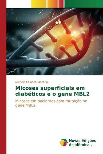 Micoses superficiais em diabéticos e o gene MBL2