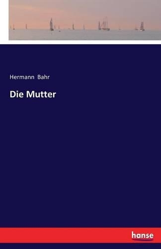 Die Mutter