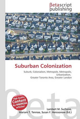 Suburban Colonization