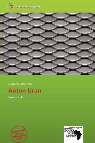 Anton Uran: (German)