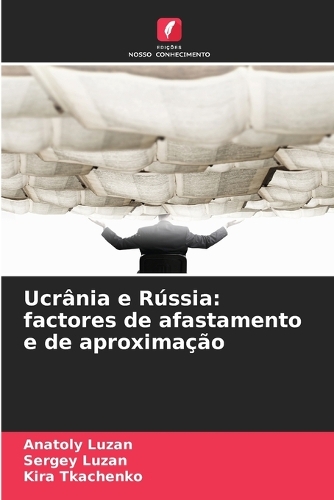 Ucrânia e Rússia
