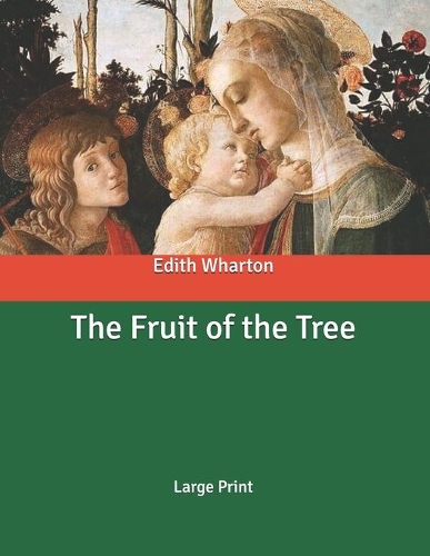 The Fruit of the Tree