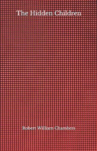 The Hidden Children: Beyond World's Classics