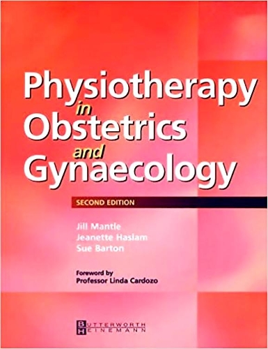 Physiotherapy in Obstetrics and Gynaecology E-Book