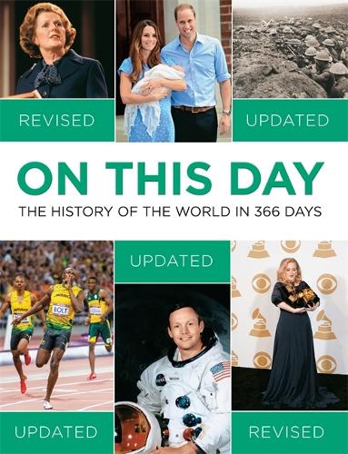 On This Day: The History of the World in 366 Days
