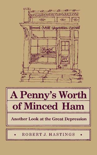 A Penny's Worth of Minced Ham
