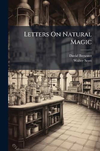 Letters On Natural Magic