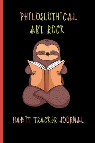 Philoslothical Art Rock Habit Tracker Journal