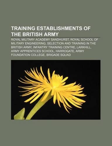 Training Establishments of the British Army