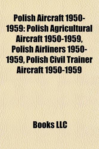 Polish Aircraft 1950-1959