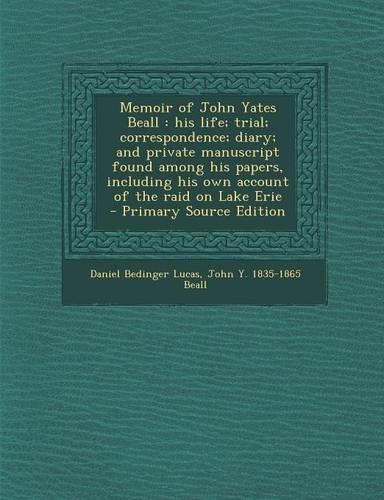 Memoir of John Yates Beall
