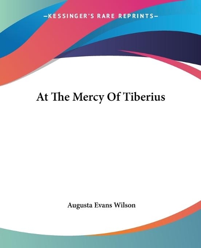 At The Mercy Of Tiberius: (English)