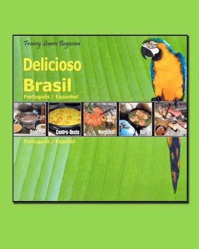 Delicioso Brasil Portugu�s / Espanhol